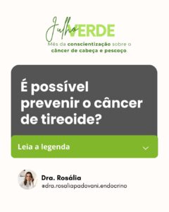 Leia mais sobre o artigo É possível prevenir o câncer de tireoide?