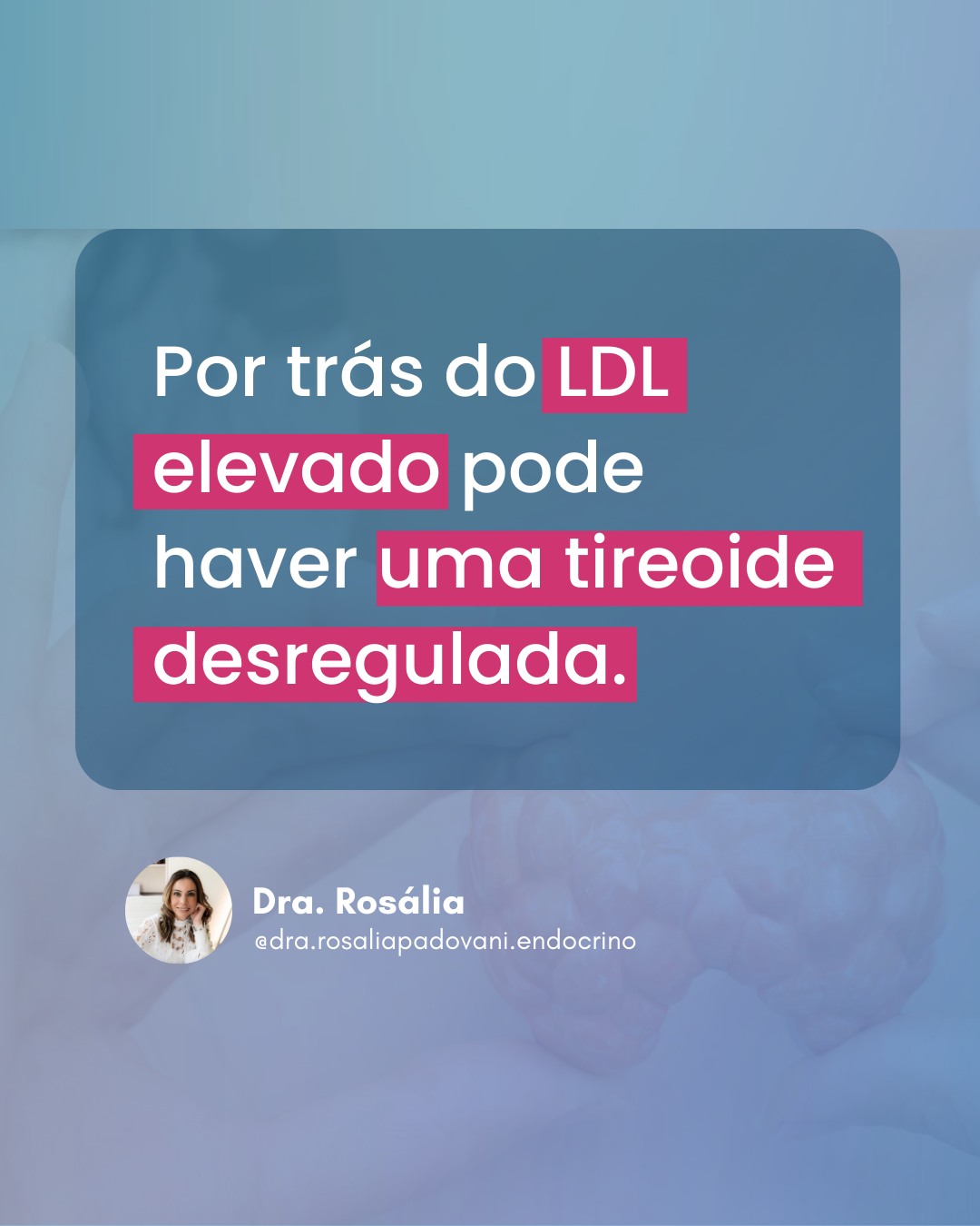 No momento, você está visualizando Por trás do LDL elevado pode haver uma tireoide desregulada.